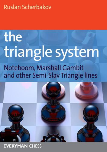 Libro: Triangle System: Noteboom, Marshall Gambit And Other