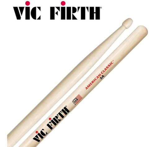 Baquetas De Batería Vic Firth American Classic 5a