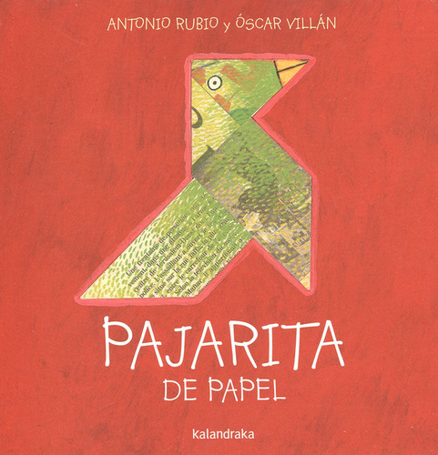 Libro Pajarita De Papel De Antonio Rubio / Óscar Villán