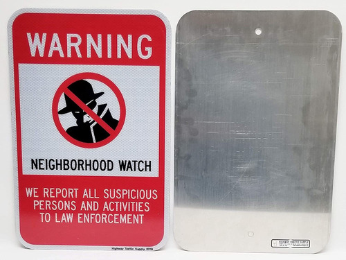 Neighborhood Watch Warning Sign | For Parking Lots, Private