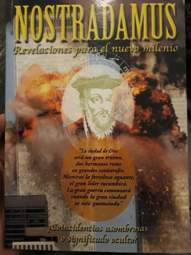 Nostradamus. Revelaciones Para El Nuevo Milenio.
