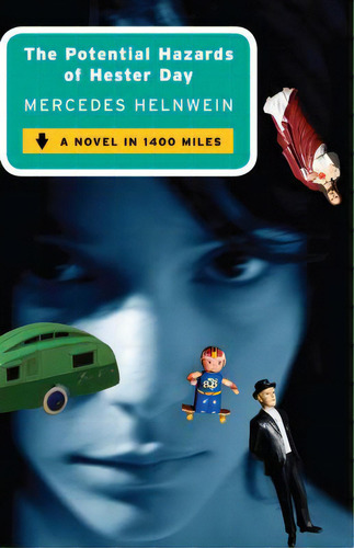 Potential Hazards Of Hester Day, De Helnwein, Mercedes., Vol. 1. Editorial Simon & Schuster, Tapa Blanda En Inglés