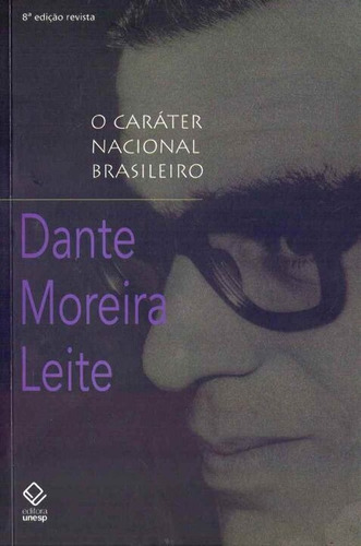 Caráter Nacional Brasileiro, O