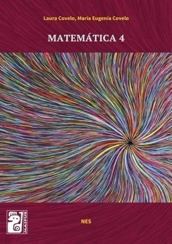 Matemática 4 - Editorial Maipue