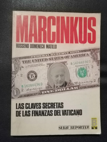 Marcinkus Las Claves Secretas De Las Finanzas Del Vaticano