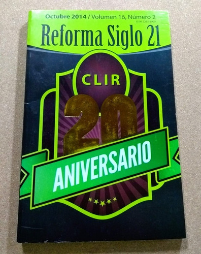 Revista Reforma Siglo Xxi Vol 16 N° 2 - 20 Años