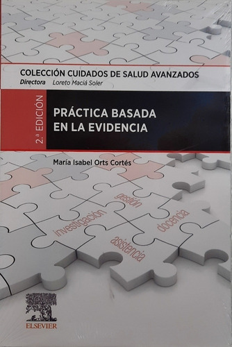 Orts Cortés Práctica Basada En La Evidencia 2 Ed. Novedad