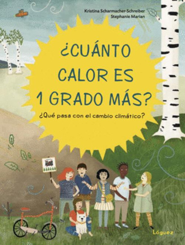 Libro Cuánto Calor Es 1 Grado Más?