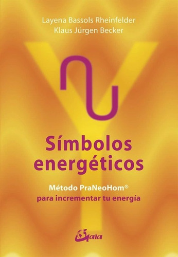 Símbolos Energéticos. Método Praneohom