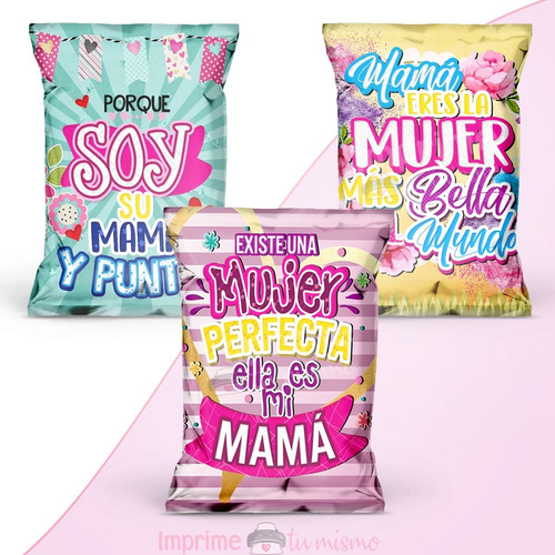 Super Kit Chips Bags Dia De Las Madres 10 De Mayo Mamá