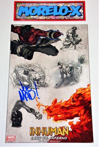 Inhuman- Lash Vs Inferno- Lithografia Firmada X Madureira