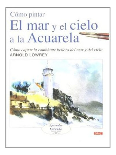 Libro Como Pintar El Mar Y El Cielo A La Acuarela