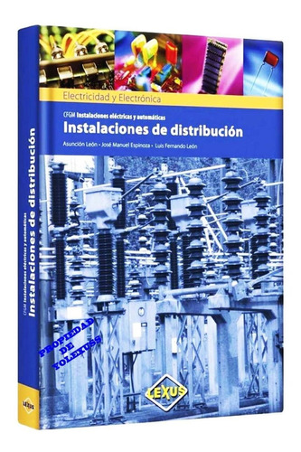 Instalaciones De Distribucion (electricidad Y Electronica)
