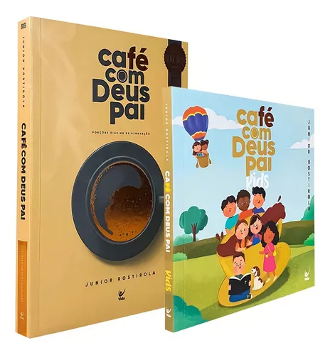 comprar Devocional Café Com Deus Pai Café Com Deus Pai Kids Fé Cristã Evangélico Religião Religioso Infantil Crianças De Junior Rostirola Editorial Editora Vida Tapa Mole En Português 2023