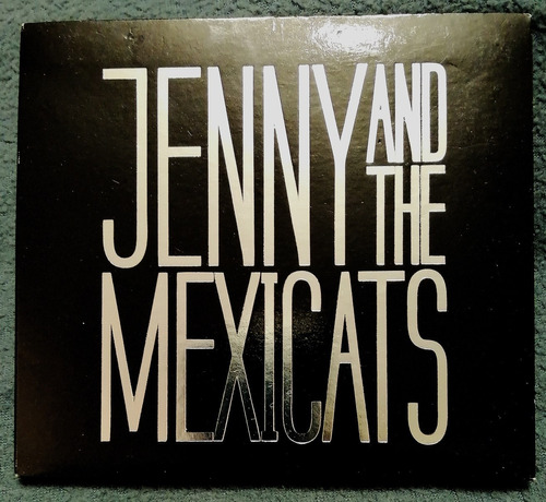 Cd Original Jenny And The Mexicats 