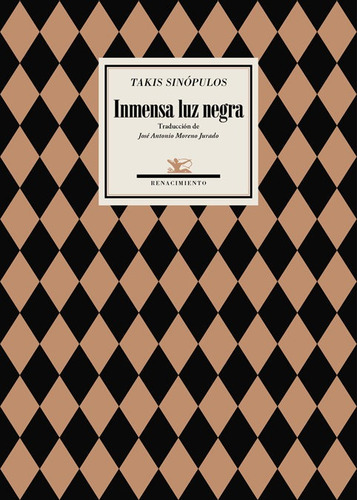 Inmensa Luz Negra, De Sinópulos, Takis. Editorial Renacimiento, Tapa Blanda En Español