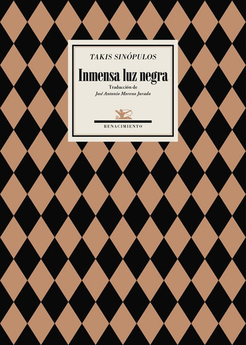 Inmensa Luz Negra, De Sinópulos, Takis. Editorial Renacimiento, Tapa Blanda En Español