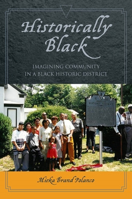 Libro Historically Black: Imagining Community In A Black ...