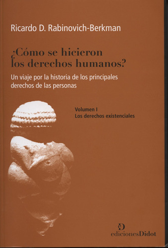 Como Se Hicieron Los Derechos Humanos, Rabinovich, Didot