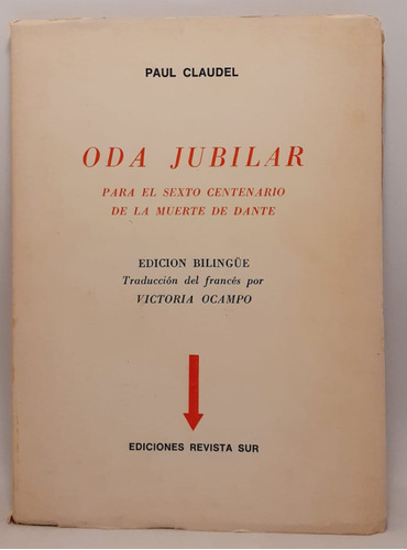 Oda Jubilar - Paul Claudel - Revista Del Sur