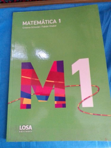 Matemática 1 Ochoviet Y Vitabar. Losa Ediciones