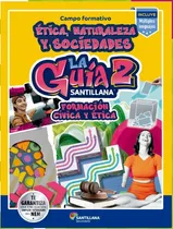 Comprar La Guia Formacion Civica Y Etica 2 Santillana 2024-2025