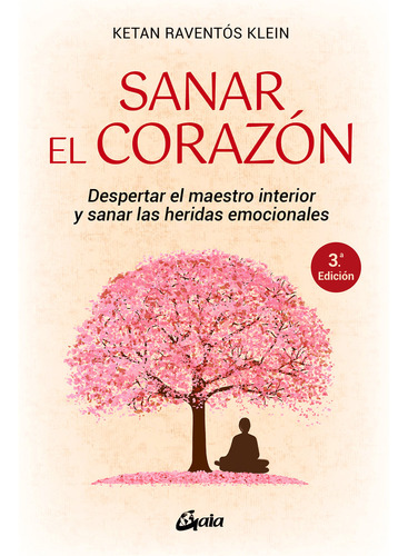 Libro Sanar El Corazon De Gaia Ediciones