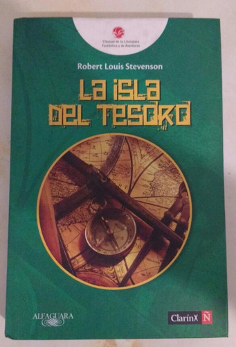 La Isla Del Tesoro - Clarin Ñ - Robert Louis Stevenson