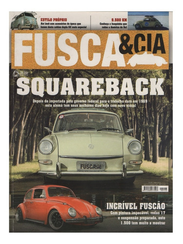 Fusca & Cia Nº146 Vw Squareback 1969 Fuscão 1500 Kombi Rat