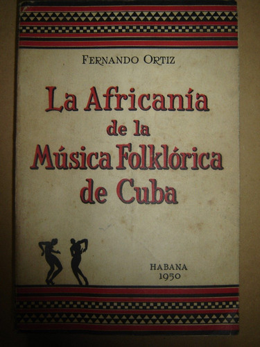 12 Africania Musica Folklorica Cuba Fernando Ortiz