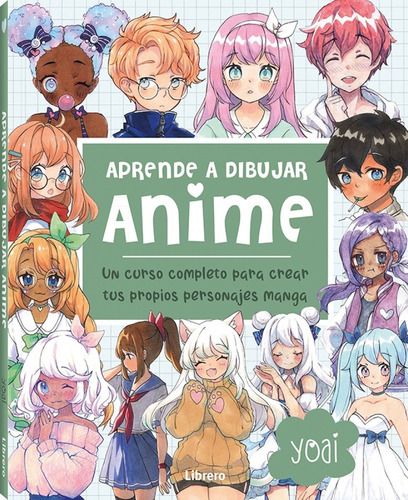 Aprende A Dibujar Anime - Curso Completo Personajes Manga