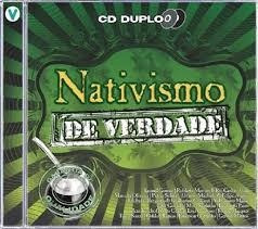 Cd - Nativismo De Verdade (cd Duplo)