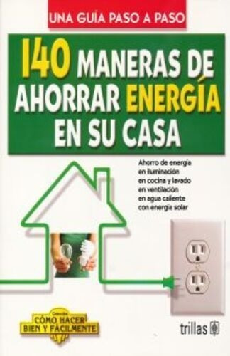 Maneras De Ahorrar Energia En Su Casa