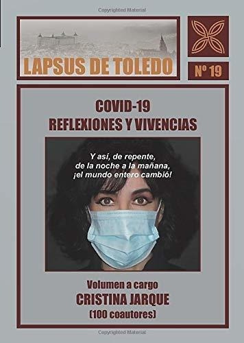 Covid-19. Reflexiones Y Vivencias - Jarque,..., de JARQUE, Cristina. Editorial editorial ledoria en español
