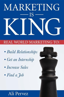 Libro Marketing Is King: Real World Marketing To Build Re...