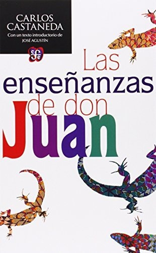 Libro : Las Enseñanzas De Don Juan. Una Forma Yaqui De...