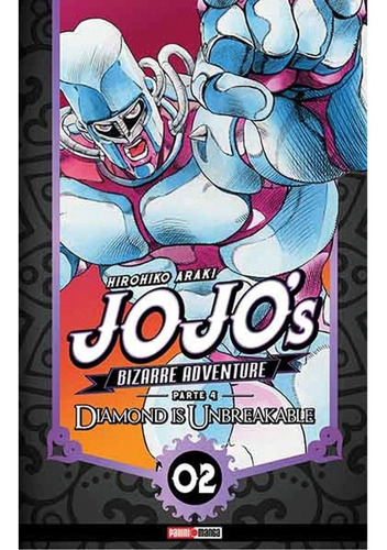 Jojo's Bizarre Adventure Diamond is Unbreakable N.2, De Hirohiko Araki. Serie Jojo's Bizarre Adventure, Vol. 2. Editorial Panini, Tapa Blanda En Español.