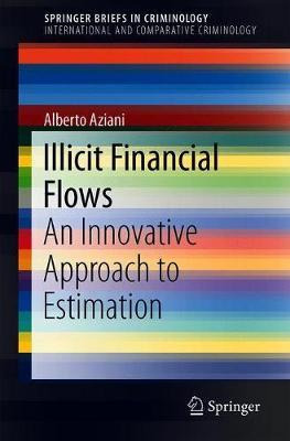 Libro Illicit Financial Flows - Alberto Aziani