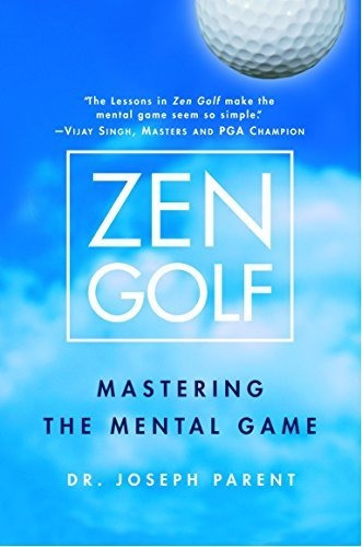 Zen Golf - Joseph Parent