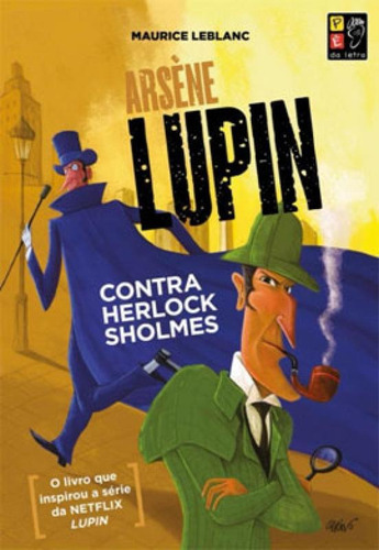 Arsene Lupin - Contra Herlock Sholmes, De Leblanc, Maurice. Editora Pe Da Letra **, Capa Mole Em Português