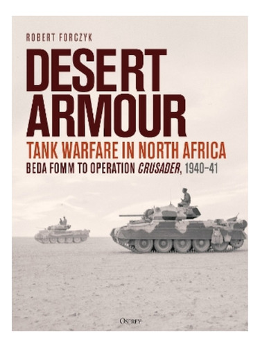 Desert Armour - Robert Forczyk. Eb19