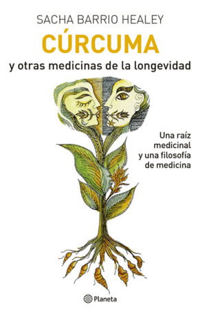 Libro Cúrcuma Y Otras Medicinas De La Longevidad