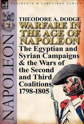 Libro Warfare In The Age Of Napoleon-volume 2 - Theodore ...