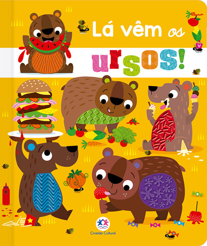Livro Lá Vêm Os Ursos! De Make Believe Ideas Edição 1 2024 Português Editora Ciranda Cultural