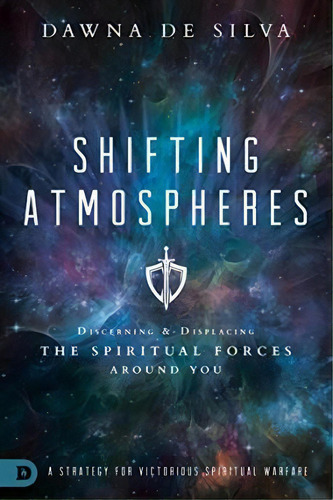 Shifting Atmospheres, De Dawna Desilva. Editorial Destiny Image, Tapa Blanda En Inglés