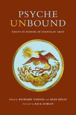 Libro Psyche Unbound : Essays In Honor Of Stanislav Grof ...