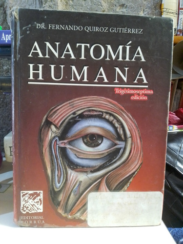 Anatomía Humana - Dr. Fernando Quiroz Gutiérrez