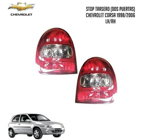 Stop Trasero Chevrolet Corsa  1997/2006 2 Ptas Rh/lh