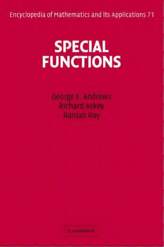 Encyclopedia Of Mathematics And Its Applications: Special Functions Series Number 71, De George E. Andrews. Editorial Cambridge University Press, Tapa Dura En Inglés