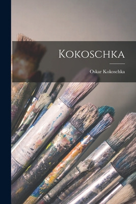 Libro Kokoschka - Kokoschka, Oskar 1886-1980